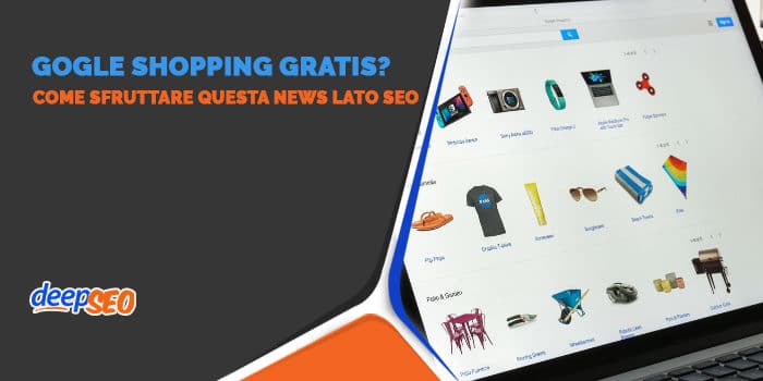 Google Shopping è ora gratuito