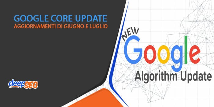 Core Update di Luglio: ci siamo!