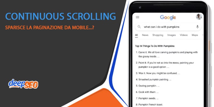 Google Continuous scrolling: il mobile ha solo una pagina