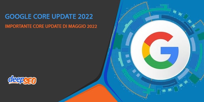 May 2022 core update 2022 di Google