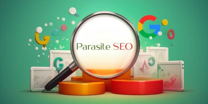 Politica di Abuso della Reputazione dei Siti by Google: Parasite SEO